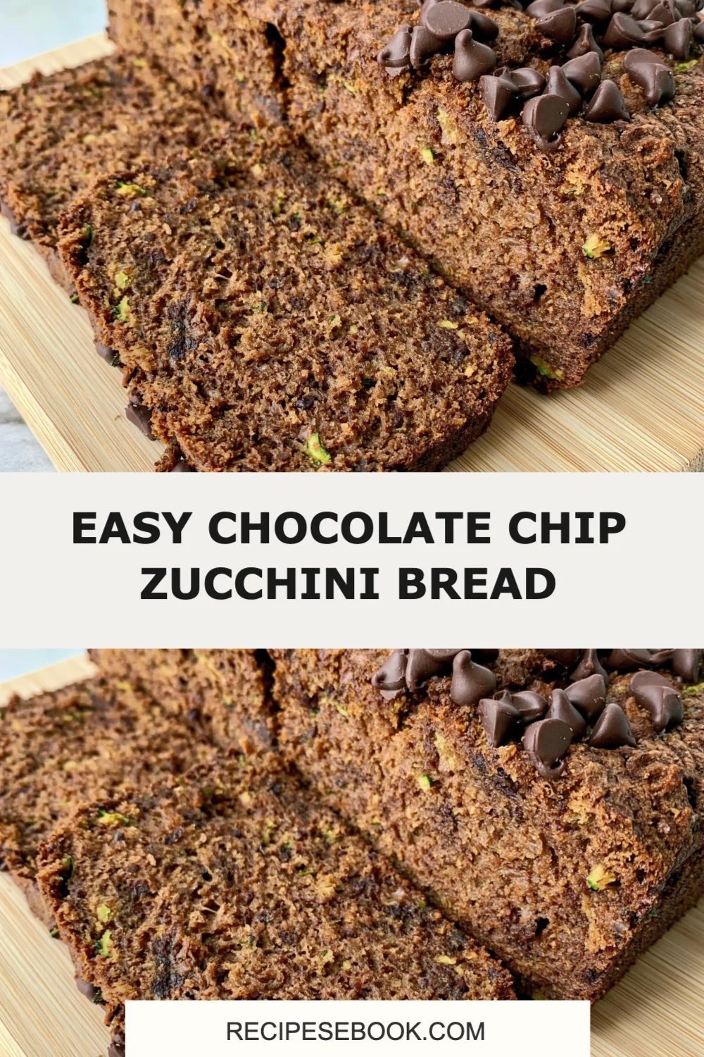 Delightful Easy Chocolate Chip Zucchini Bread Recipe You Need to Try Today!