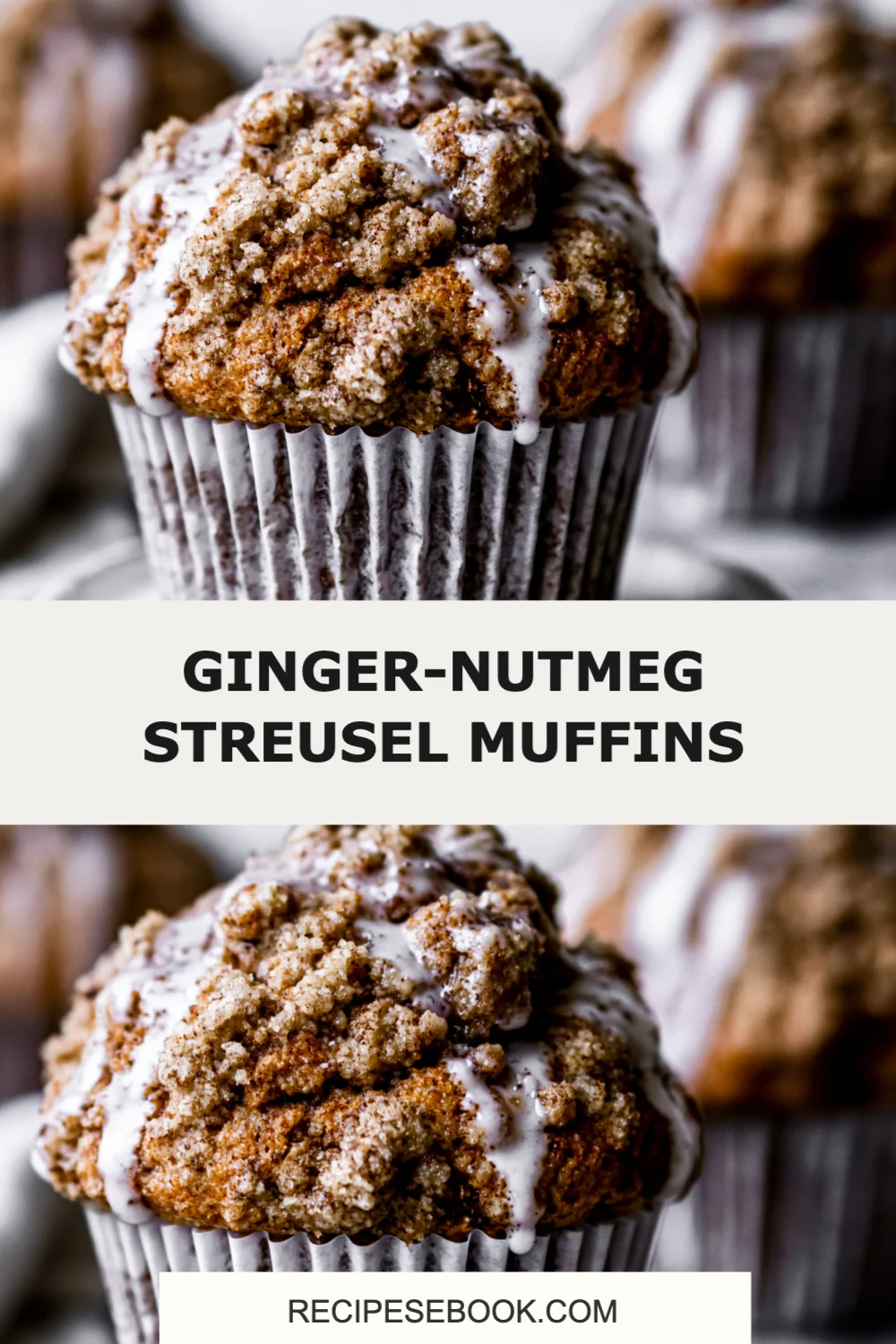 Irresistible Ginger-Nutmeg Streusel Muffins for Cozy Mornings and Sweet Snacks!