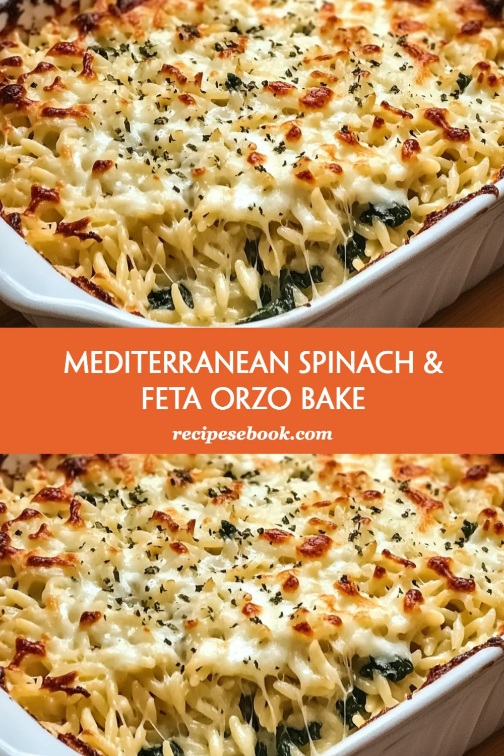 Delicious Mediterranean Spinach & Feta Orzo Bake - A One-Pan Wonder You Must Try!